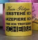 Weiße Tasse mit Spruch 
